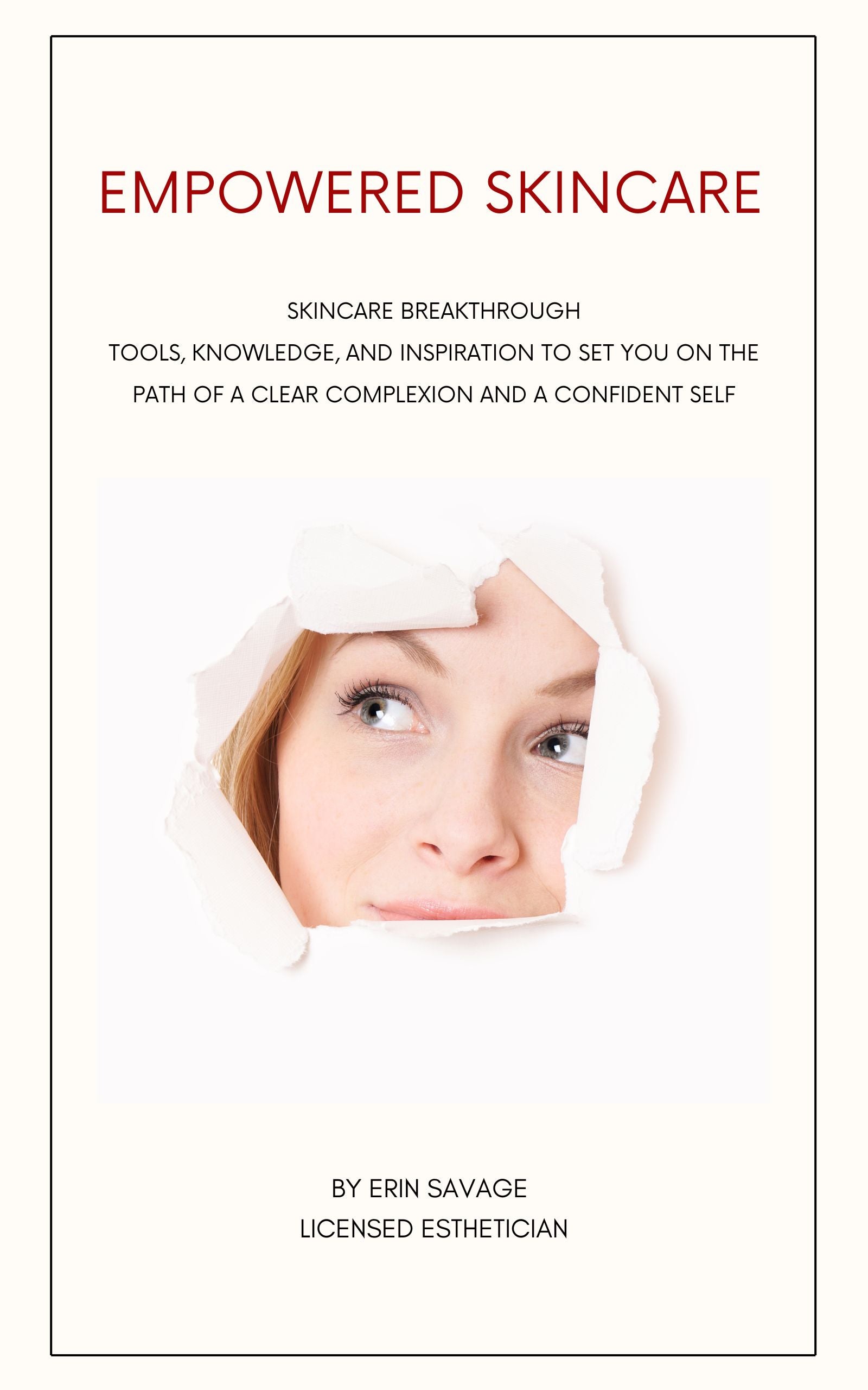 Empowered Skincare Guidebook.