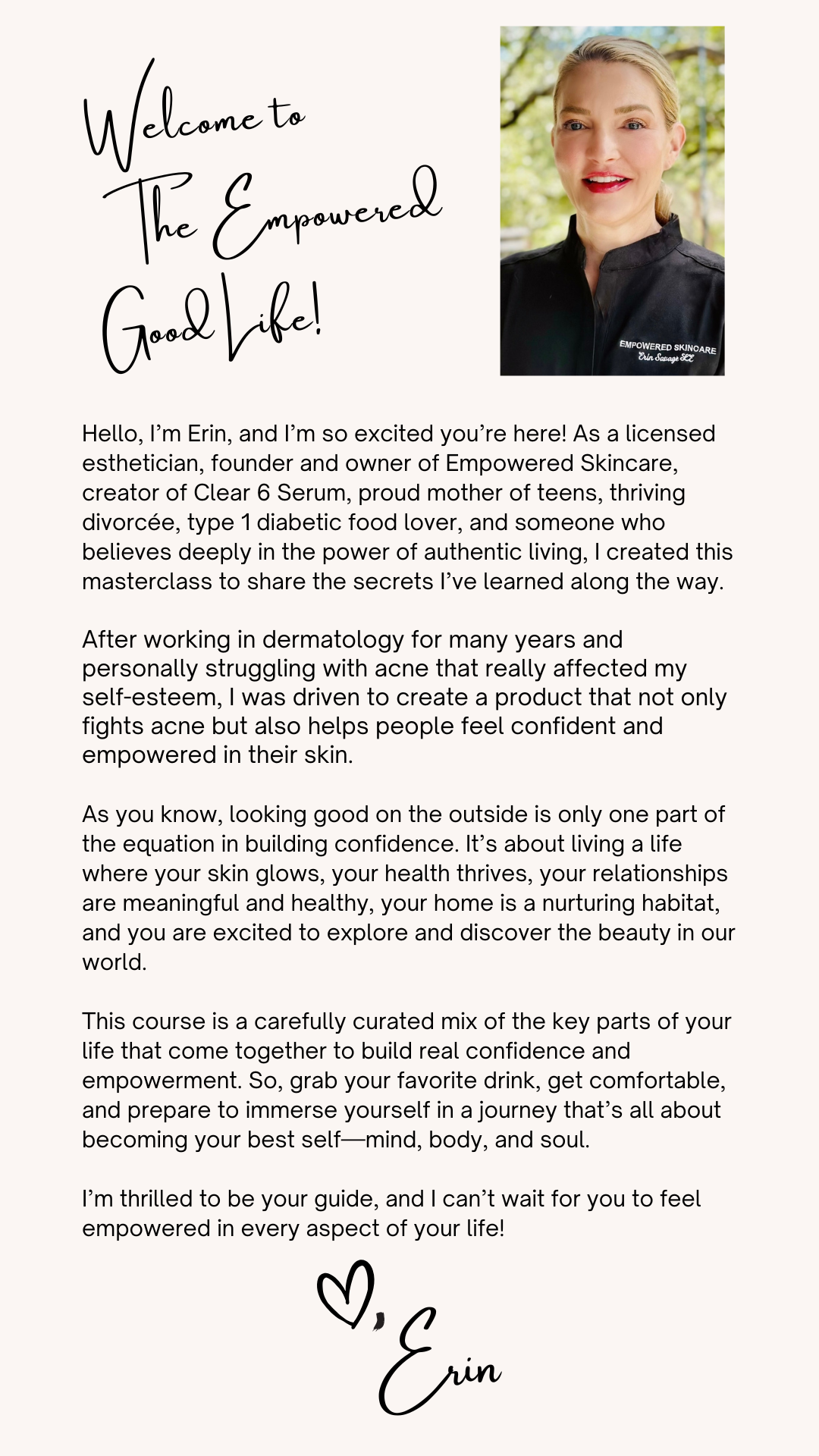 The Empowered Good Life Course
